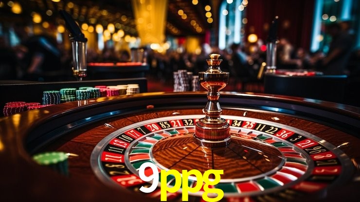Descubra o Mundo do Cassino Online com 9ppg